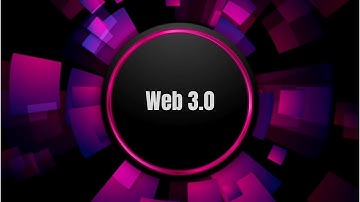 Semantic web | Explanatory video | Web 3.0 |