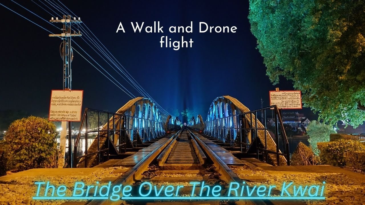 Kanchanaburi War Cemetery & Bridge over the River Kwai