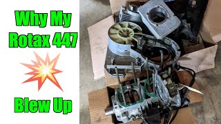 Why My Rotax 447 Engine Blew Up