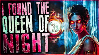 I found the Queen of Night | Witches, witch hunters, and more! Spooky horror story #creepypasta