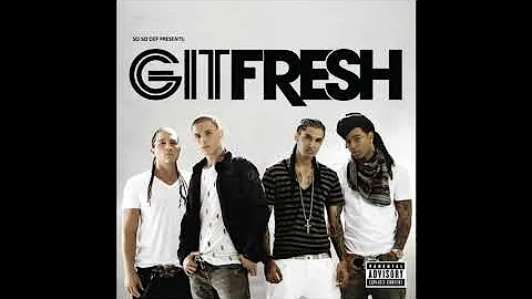 Git Fresh - Ain't No Way