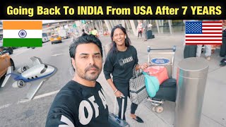 Going To India From America After 7 Years | USA to INDIA | Indian Vlogger In America
