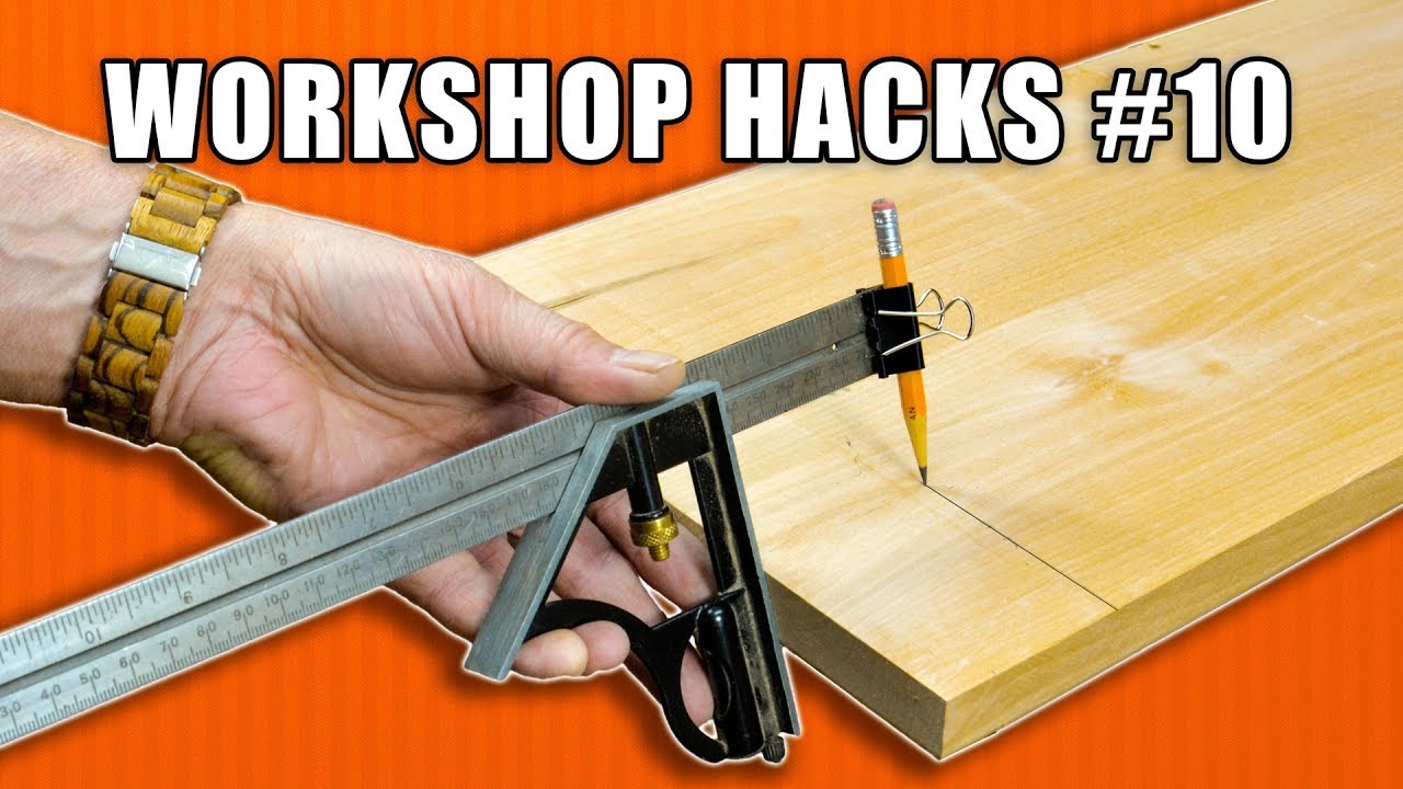 Workshop Life Hacks Episode 10: Woodworking Tips and Tricks - YouTube