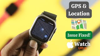 Fix- Apple Watch Ultra GPS not working! [Location Issues] screenshot 5