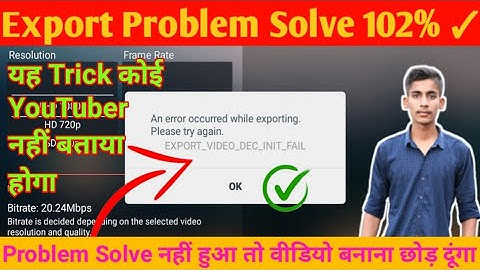 Kinemaster Video Exporting Problem Solved | An Error occurred while exporting kinemaster Fixed 101%