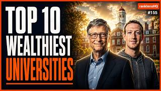 Top 10 Wealthiest Universities by Endowment Value