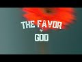 Pastor sean orourke the favor of god