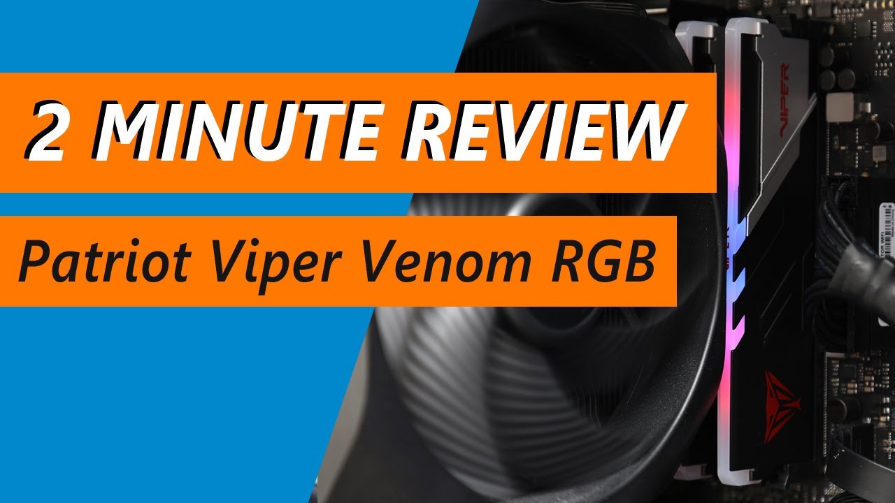 Patriot Viper Venom RGB DDR5-7000 2x16GB Review (Page 1 of 10