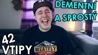 Dementní a sprostý (18+) - VTIPY #42