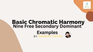 Basic Chromatic Harmony Free Episode "Nine Secondary Dominant Examples of IV in Major"