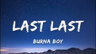 [1 HOUR] Last Last - Burna Boy