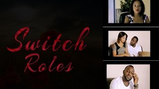 SWITCH ROLES