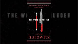 Last Part 09 The word is murder by Anthony Horowitz | Murder, Mystery \& Suspense Audiobook