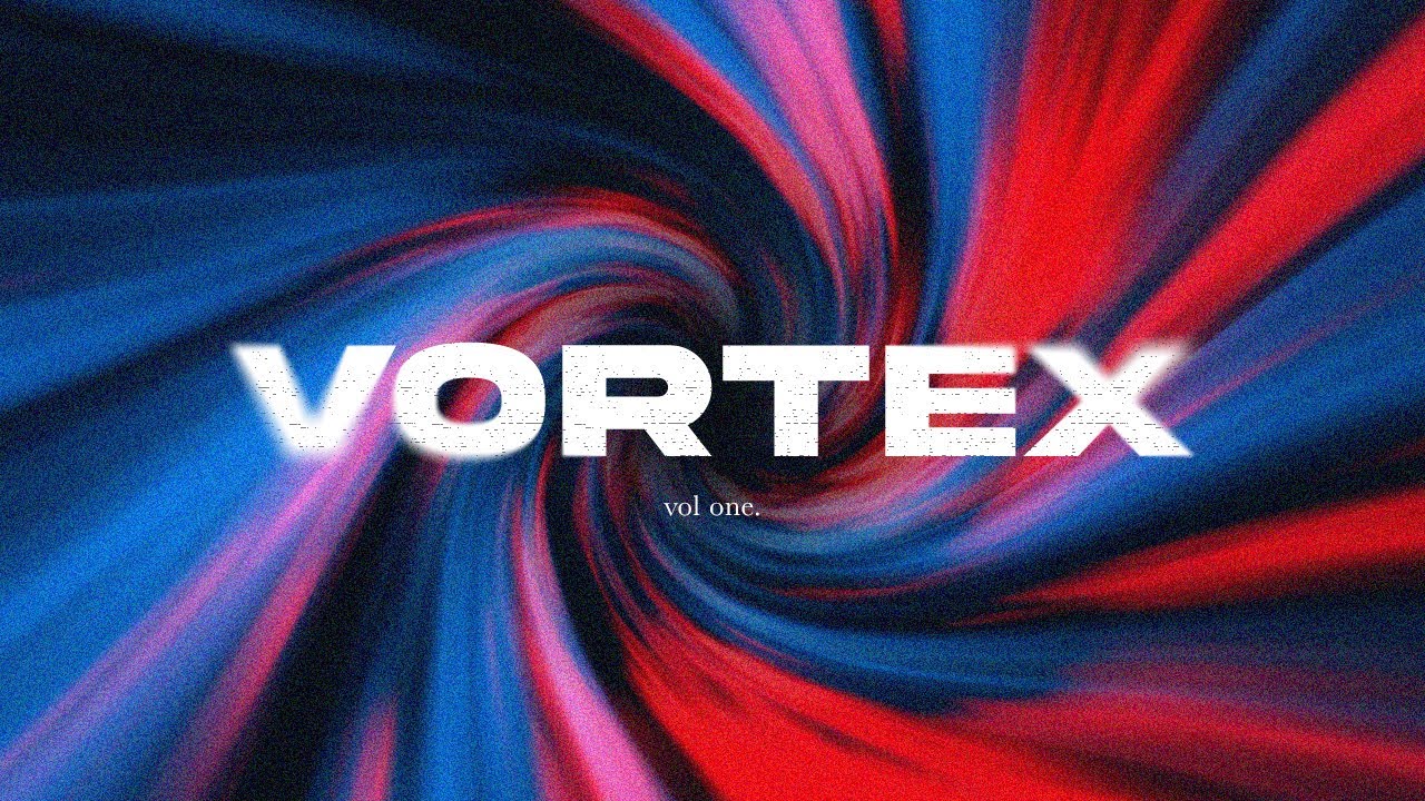 .VORTEX. | Vol 1