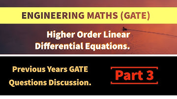 Gate Questions Discussion on Higher Order Differential Equations [ Lec 10 ] | Differential Equations