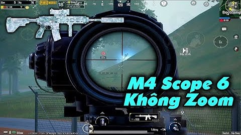 PUBG Mobile - Cầm Lại Combo M4 X6 Không Zoom Của Kênh Gặp Người Đồng Đội Của Năm