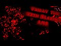 Forsaken - Friday The 13th Slasher LMS