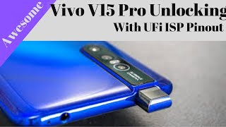 Vivo V15 Pro (Vivo 1818) Unlocking By  UFI ISP Pinout..