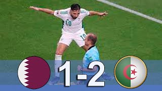 ملخص مباراة الجزائر وقطر 2-1💥◄نصف نهائى كأس العرب 2021💥◄وجنون رؤوف خليف