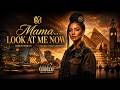 Mama Look At Me Now The Original الأغنية التي يبحث عنها الجميع لتغيير حياتهم 