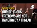 David french our religious freedoms are not hanging by a thread the bulwark podcast