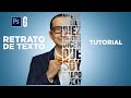 Photoshop Tutorial | Creando un Retrato de Texto SUPER FÁCIL | Creating a Text Portrait SUPER EASY