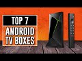 Best Android TV Box 2024 - The Only 7 You Should Consider Today