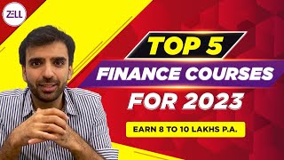 🔴Top 5 Finance Courses for 2023 Part-I @ZellEducation  #2023