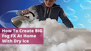 How To Create Big Fog Effects At Home - Fun Activities Ideal For Birthdays For Both Kids And Adults