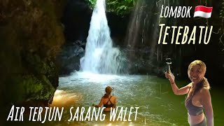 【Telbaik di Lombok-Tetebatu】Air Terjun Sarang Walet! bagus lokasi cahaya indah .
