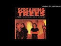 Screaming Trees - 10 Tons of Fun (Full Album)