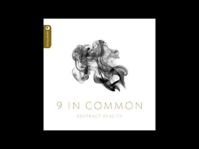 9 In Common - Which One Are You