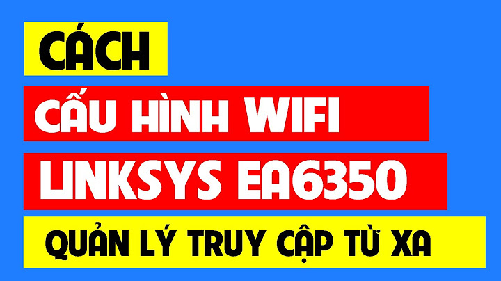 So sánh linksys ea6100 và ea6350