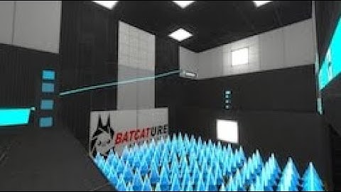 PORTAL 2   Batcature Design Concept (DEMO part 2)