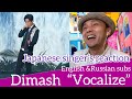 DIMASH "Vocalize" - Japanese Singer’s reaction  (Eng, Spa & Rus subtitles)