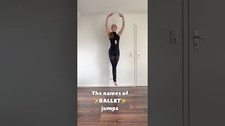 The names of BALLET jumps #shorts