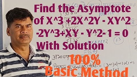Find the Asymptote of X^3 +2X^2Y - XY^2 -2Y^3+XY - Y^2- 1 = 0 With Solution