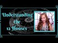 Understanding the 12 Houses! DEEP UNDERSTANDING of the HOUSES in Astrology!— with Heather!