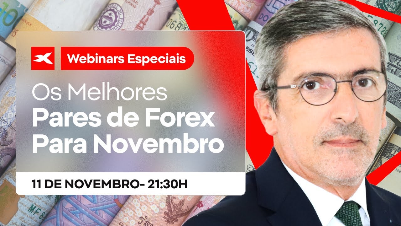 Os Melhores Pares de FOREX Para NOVEMBRO | Webinar especial | XTB - YouTube
