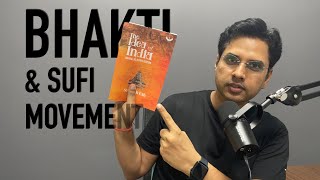 Bhakti & Sufi Movement - Part 1 | Prelims Essentials for UPSC - Medieval History