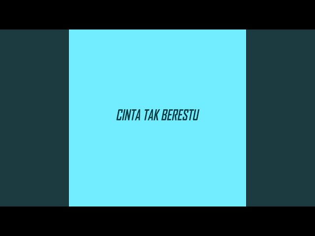 Cinta Tak Berestu class=