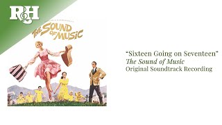 Video thumbnail of "Sixteen Going on Seventeen | From THE SOUND OF MUSIC"