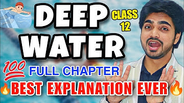 Deep Water | Class 12 Chapter 3 | Flamingo/English Summary/Questions/Answers/In Hindi/Notes