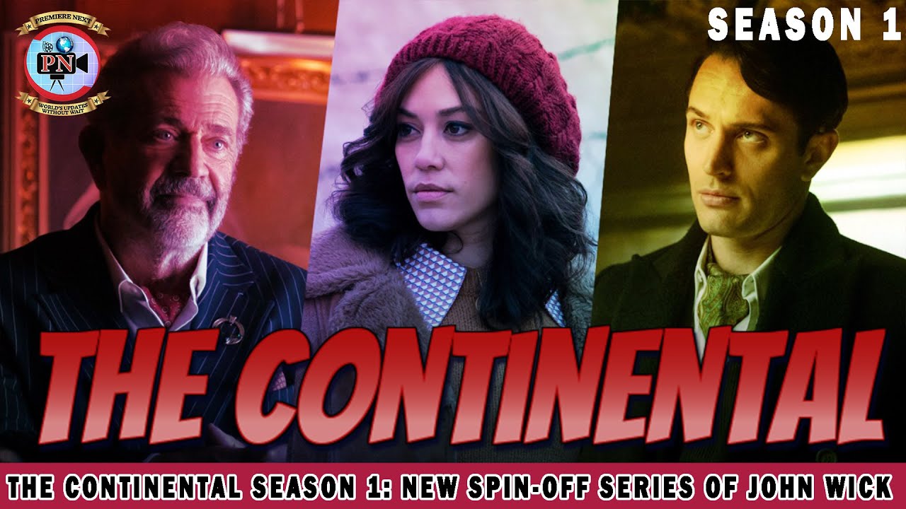 John Wick Spinoff The Continental Gets Teaser and Premiere Date