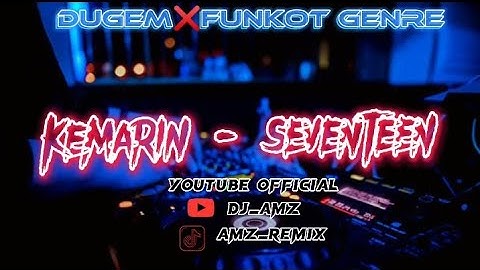 " KEMARIN "SEVENTEEN 