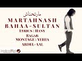 Martahnash Official Video Lyrics