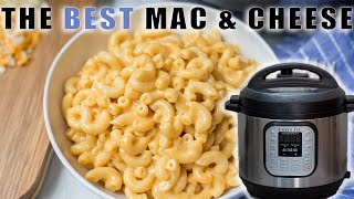 Instant Pot Mac and Cheese: The EASIEST & CHEESIEST Recipe for Macaroni and Cheese