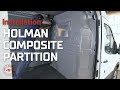 Installing a Holman Composite Partition in Our Ford Transit Cargo Van