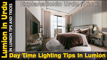 Day Time Light Settings in Lumion with Urdu/Hindi Explanation - Lesson - 03