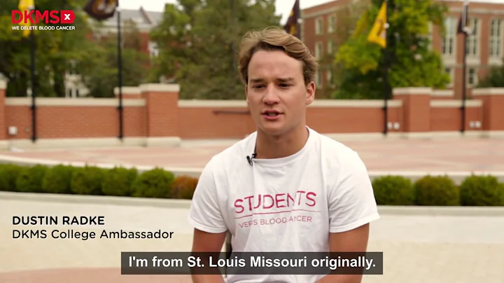 DKMS College Ambassador - Bone Marrow Donor Story